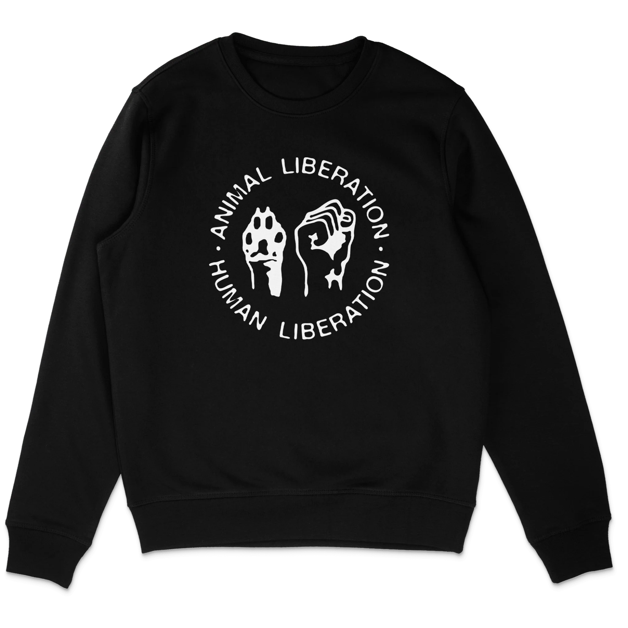 Animal Liberation Human Liberation Sweatshirt