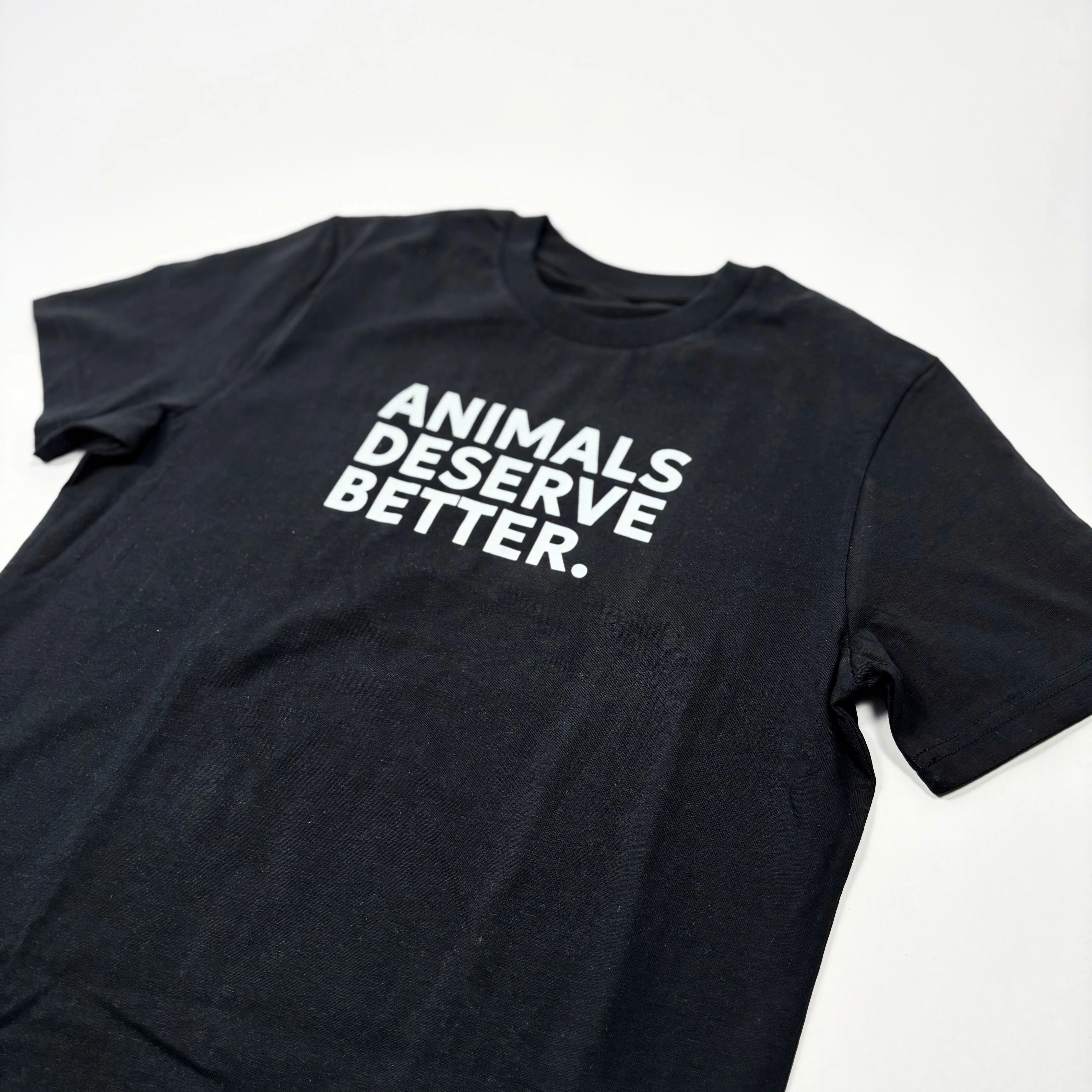 Animals Deserve Better T-Shirt - Image 3