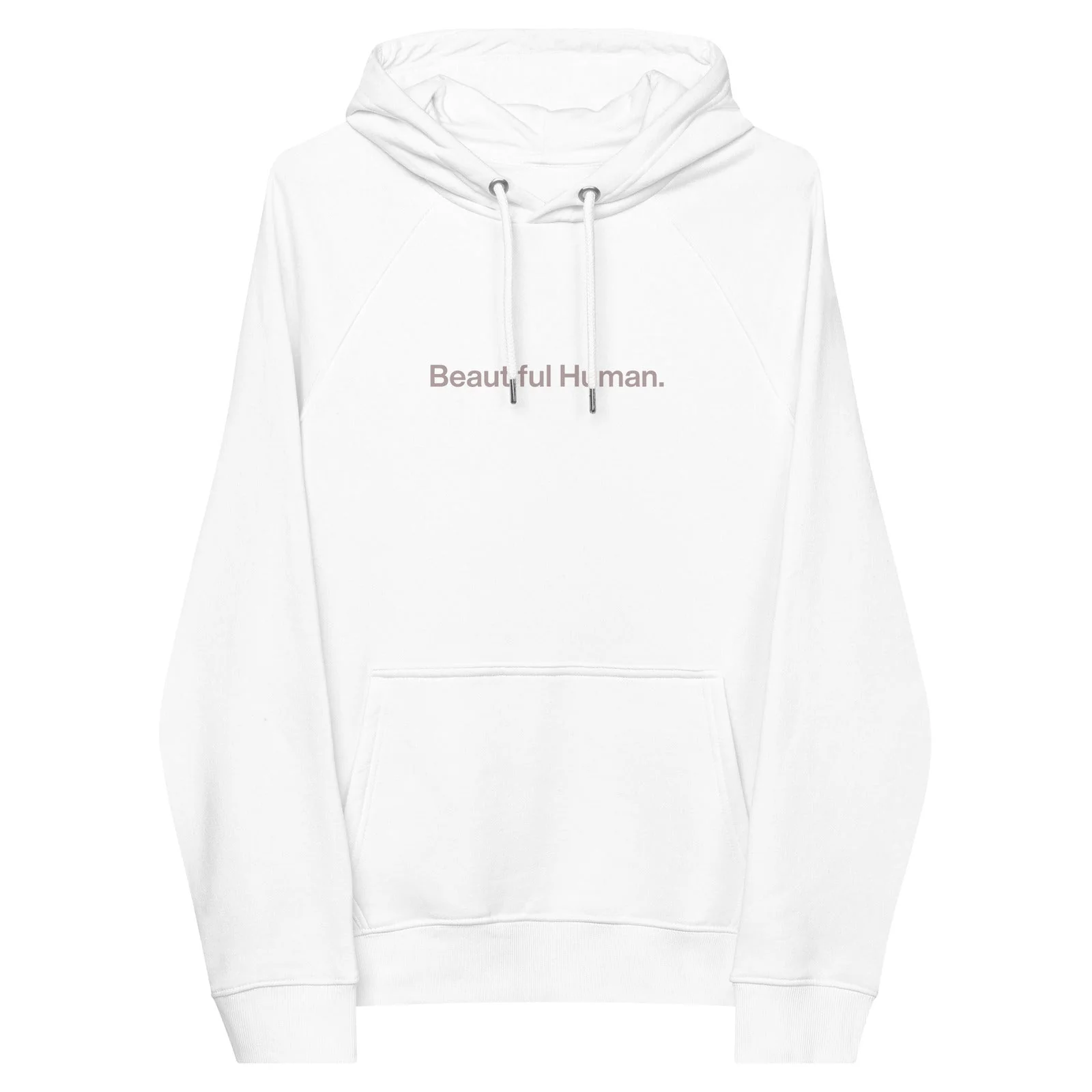 Beautiful Human Organic Hoodie - Image 5