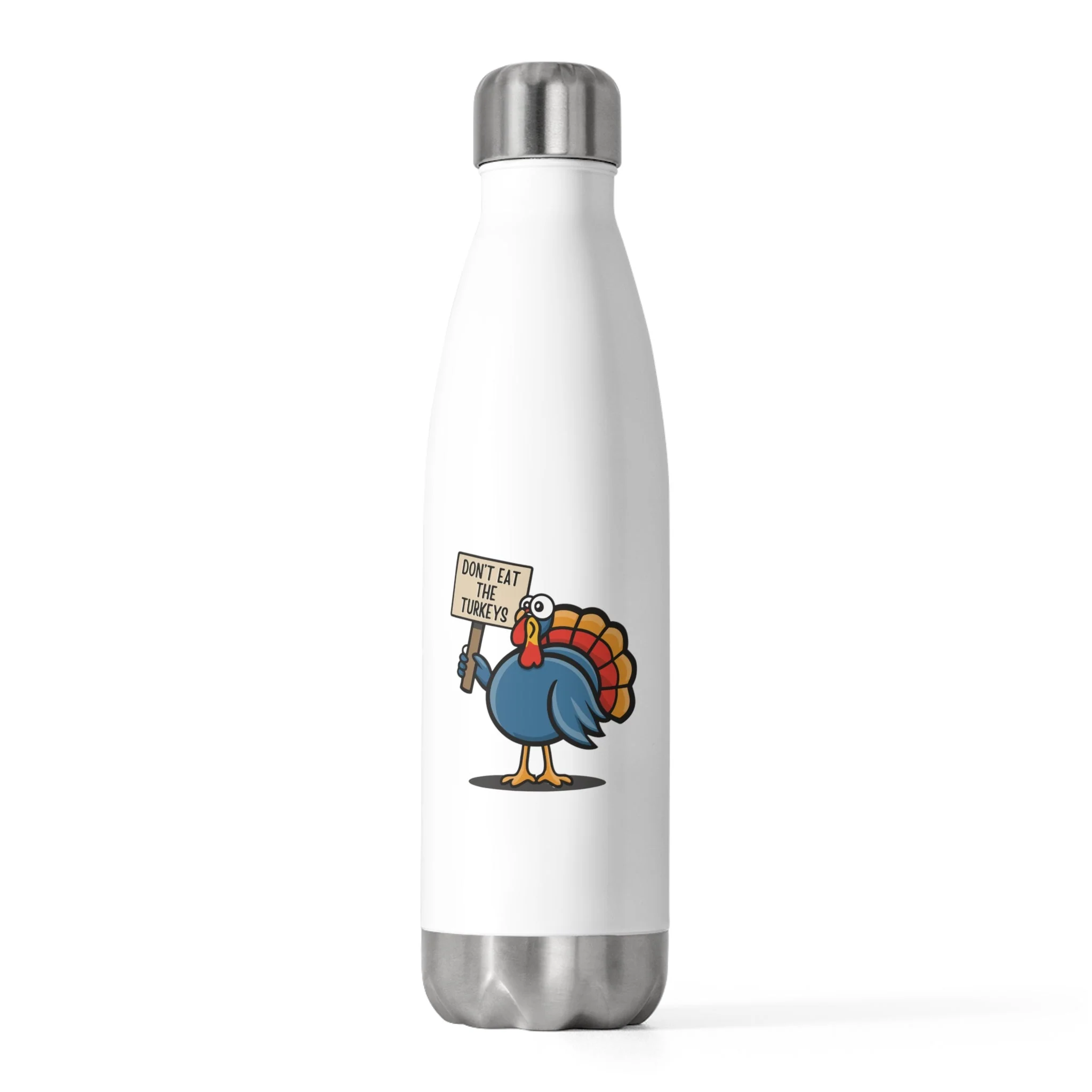 Don't Eat the Turkeys - 20oz Insulated Water Bottle