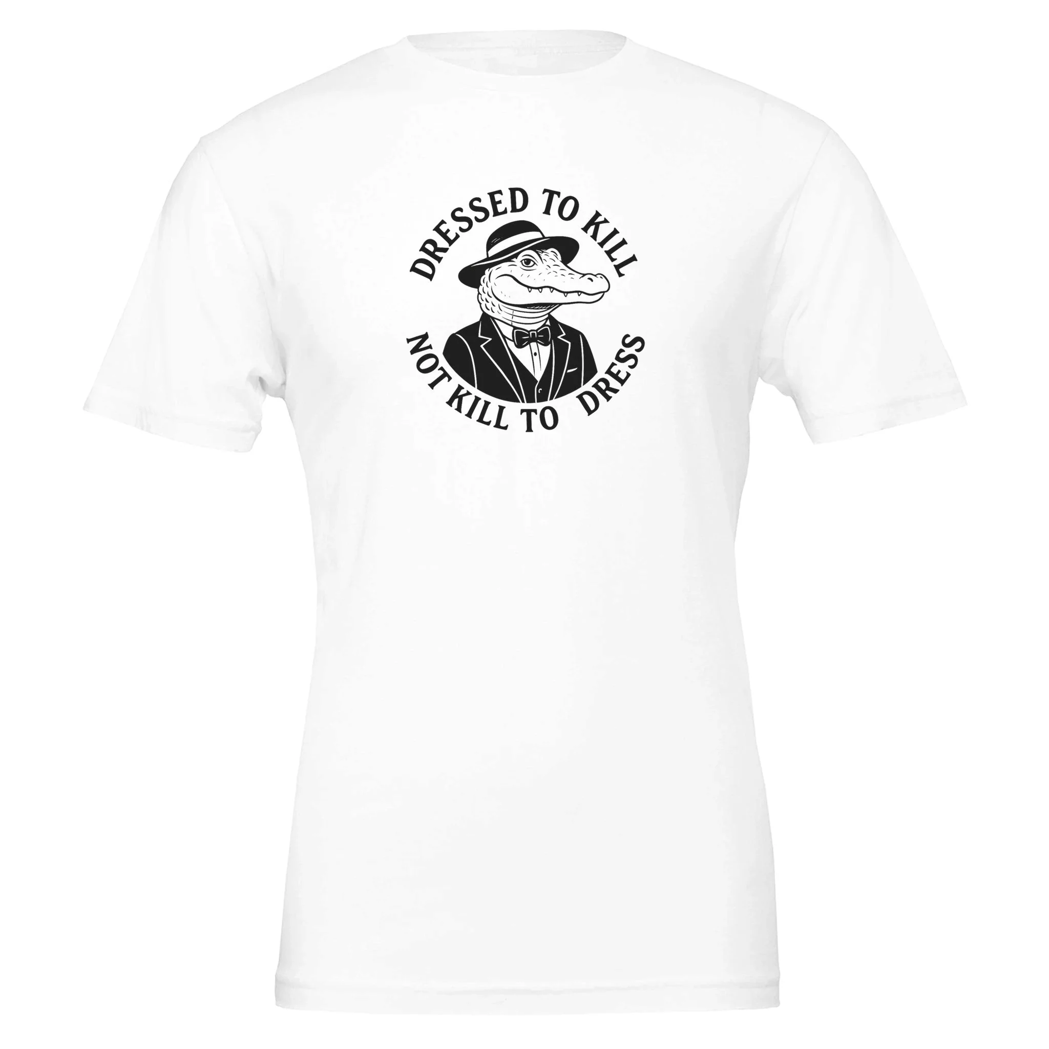 Dressed To Kill, Not Kill to Dress, Eco-Friendly TShirt - Image 2