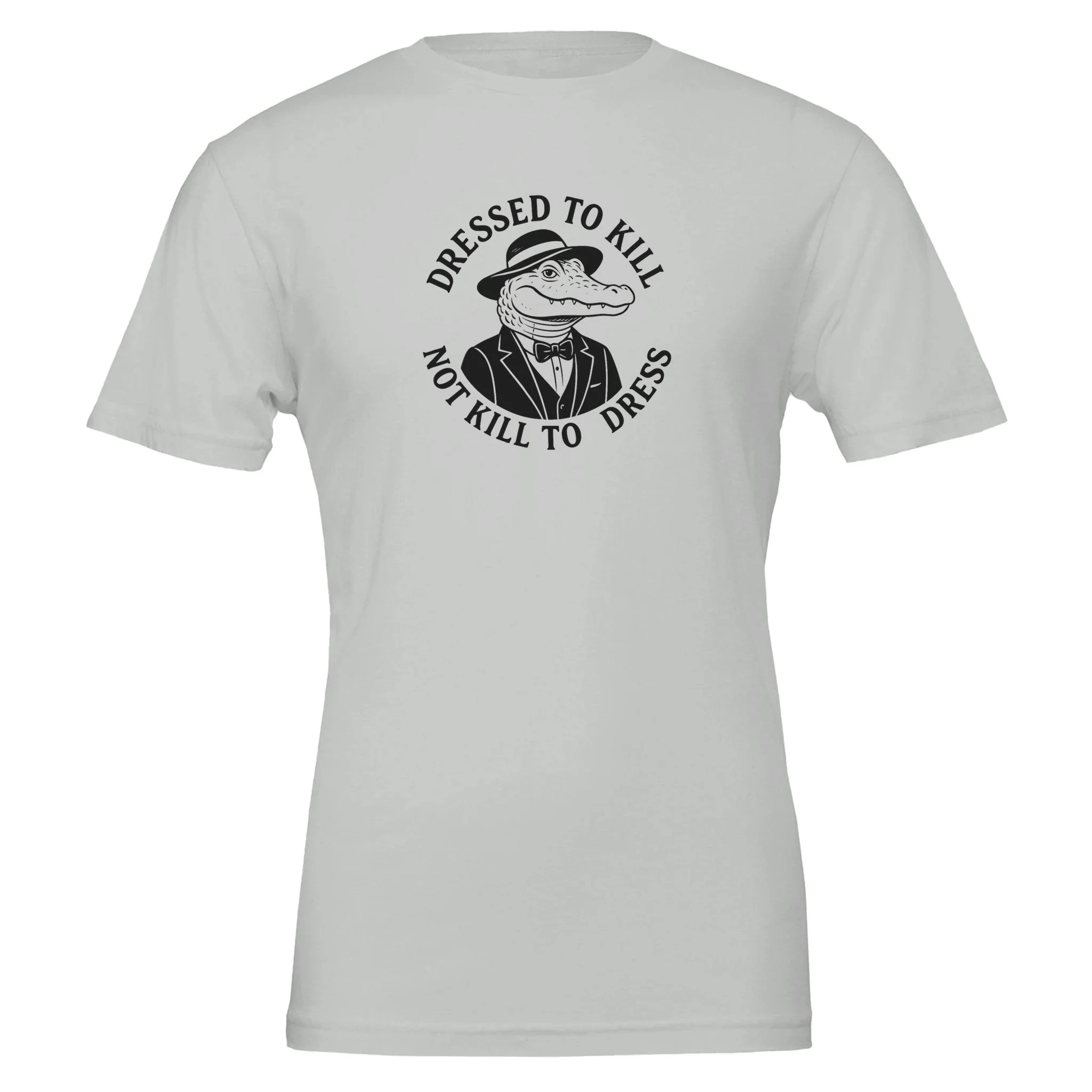 Dressed To Kill, Not Kill to Dress, Eco-Friendly TShirt - Image 9