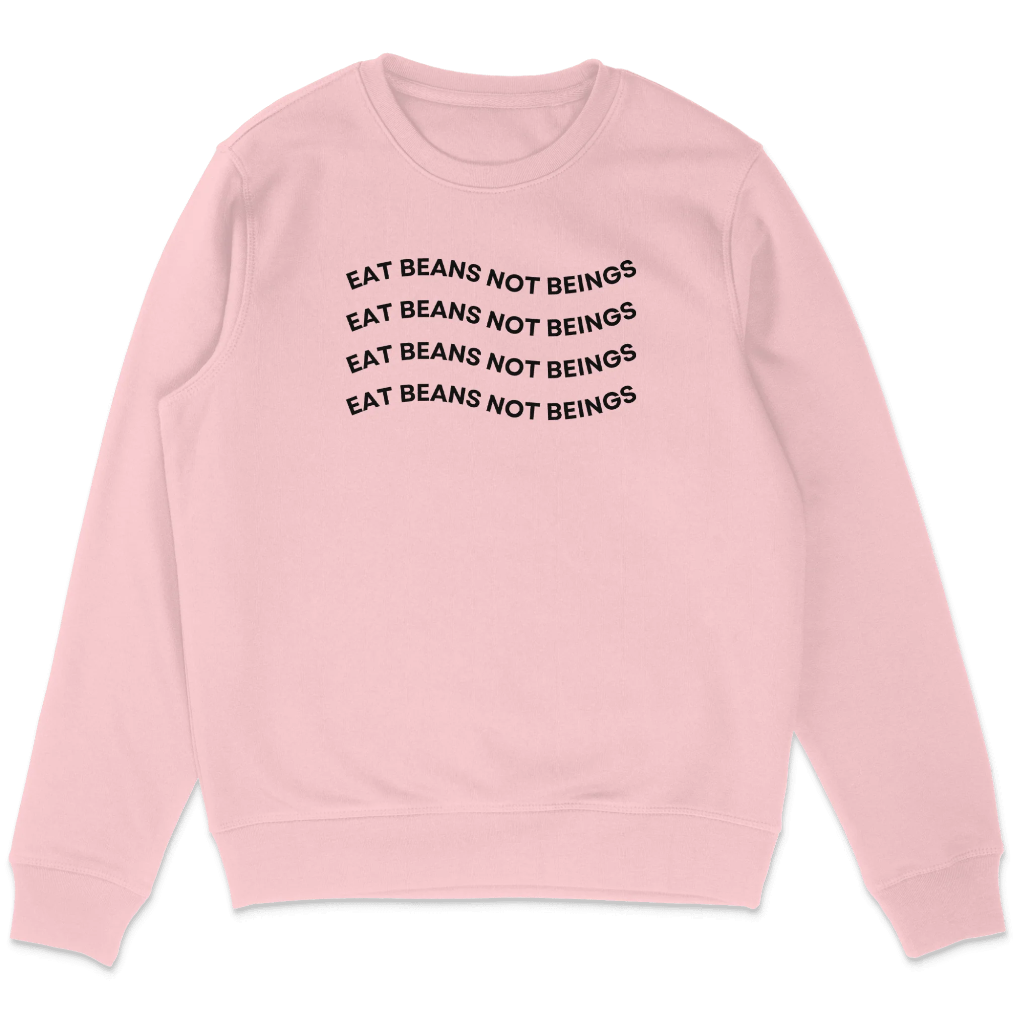 Eat Beans Not Beings Sweatshirt - Image 4