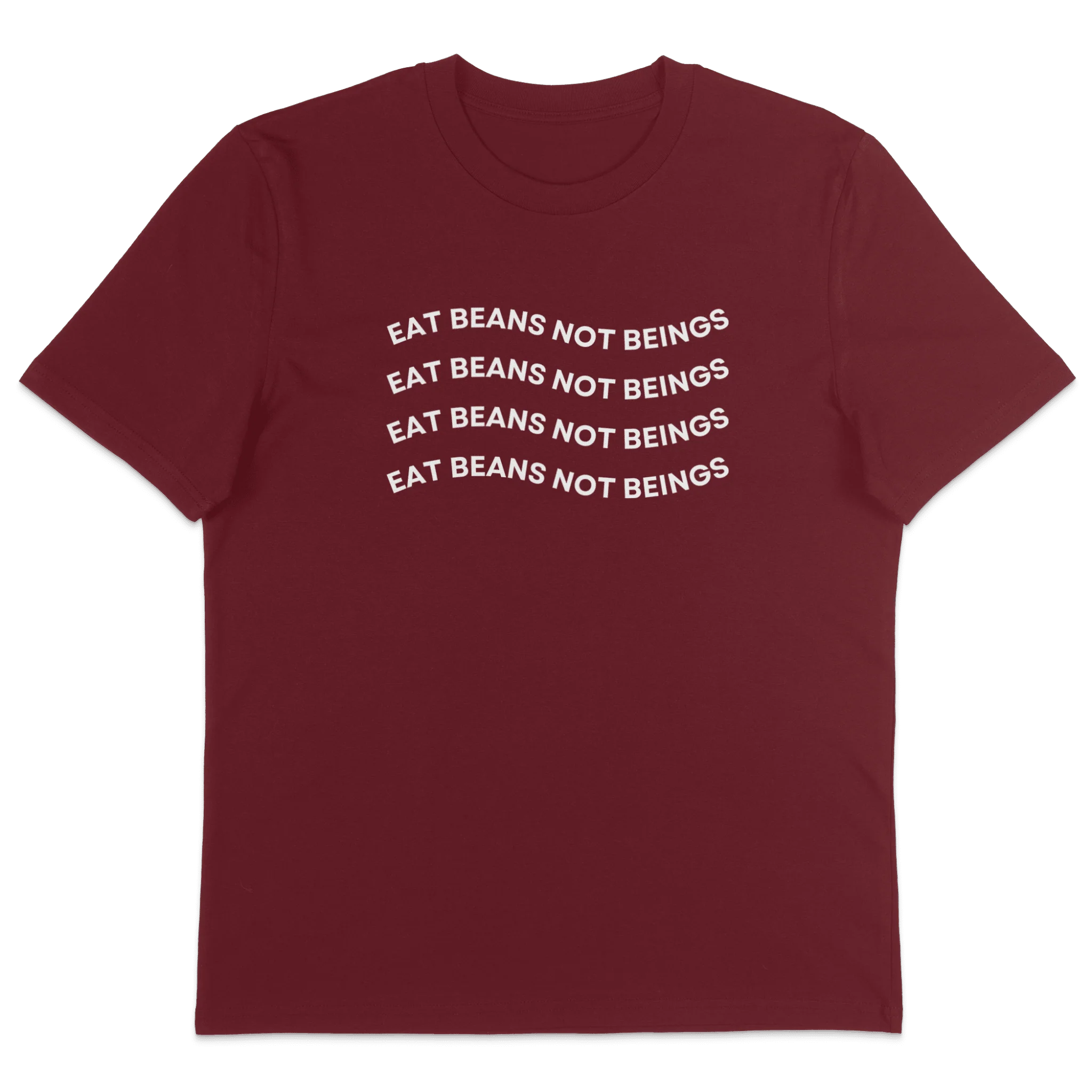 Eat Beans Not Beings T-Shirt