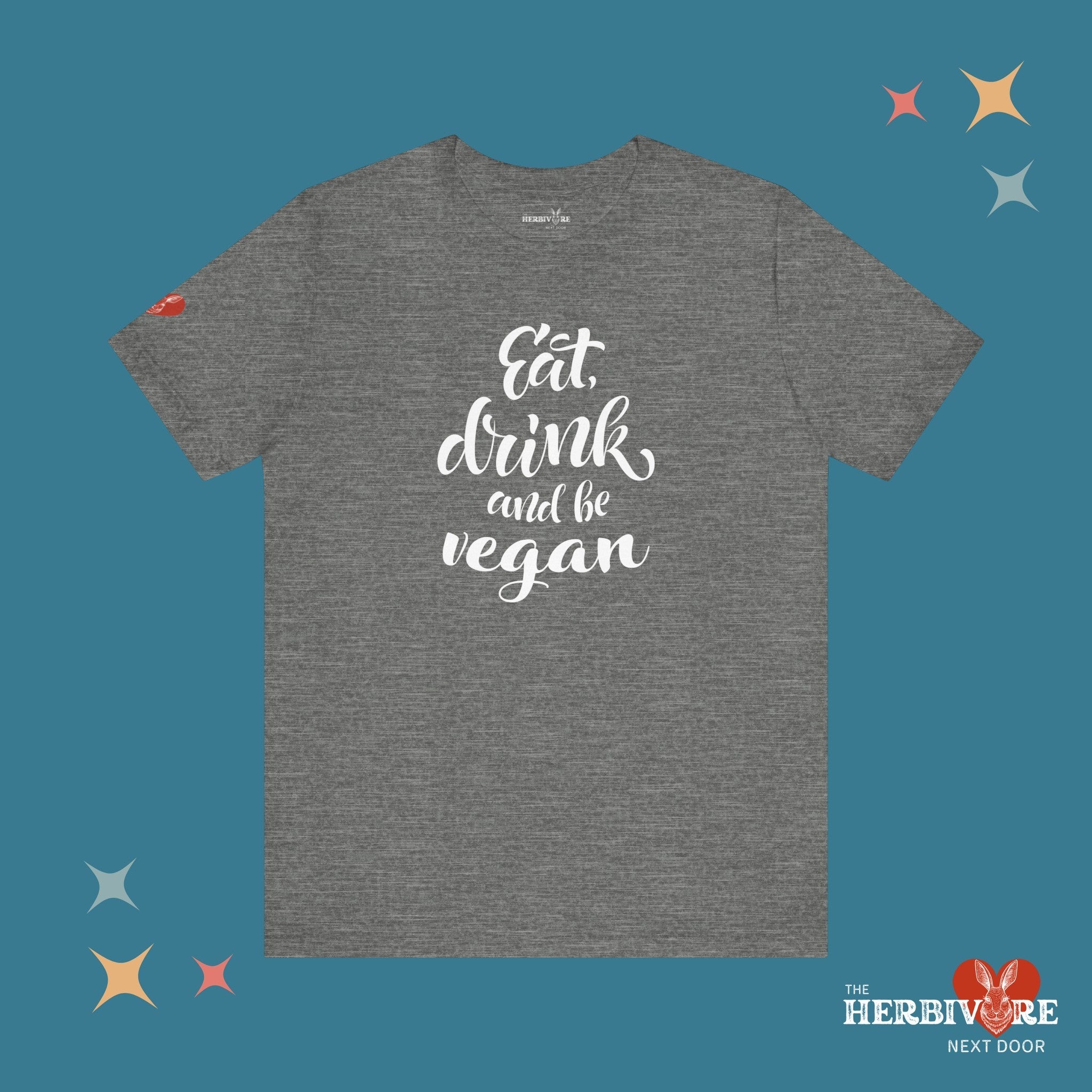 Eat, Drink, and be Vegan - Unisex - Image 11