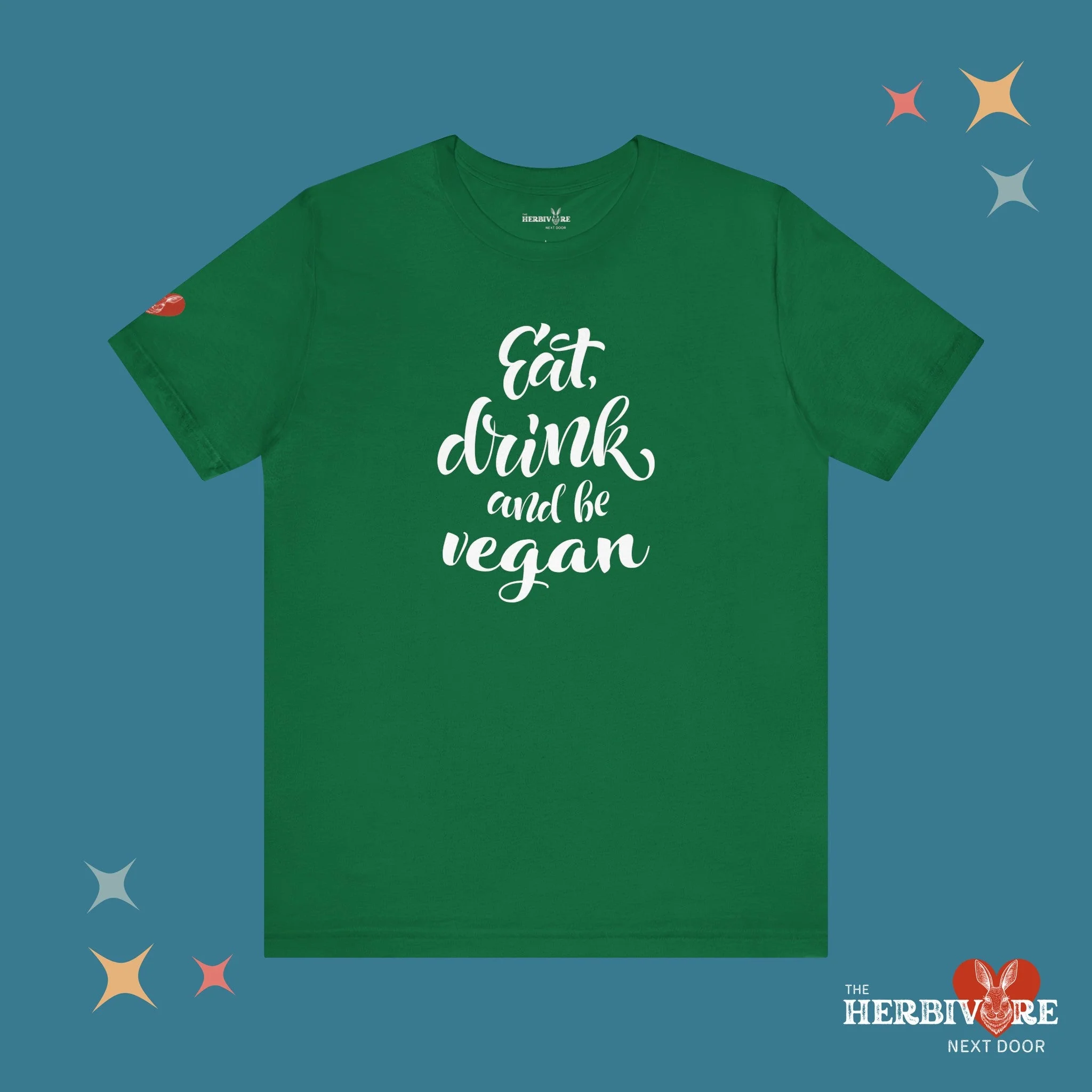 Eat, Drink, and be Vegan - Unisex - Image 13