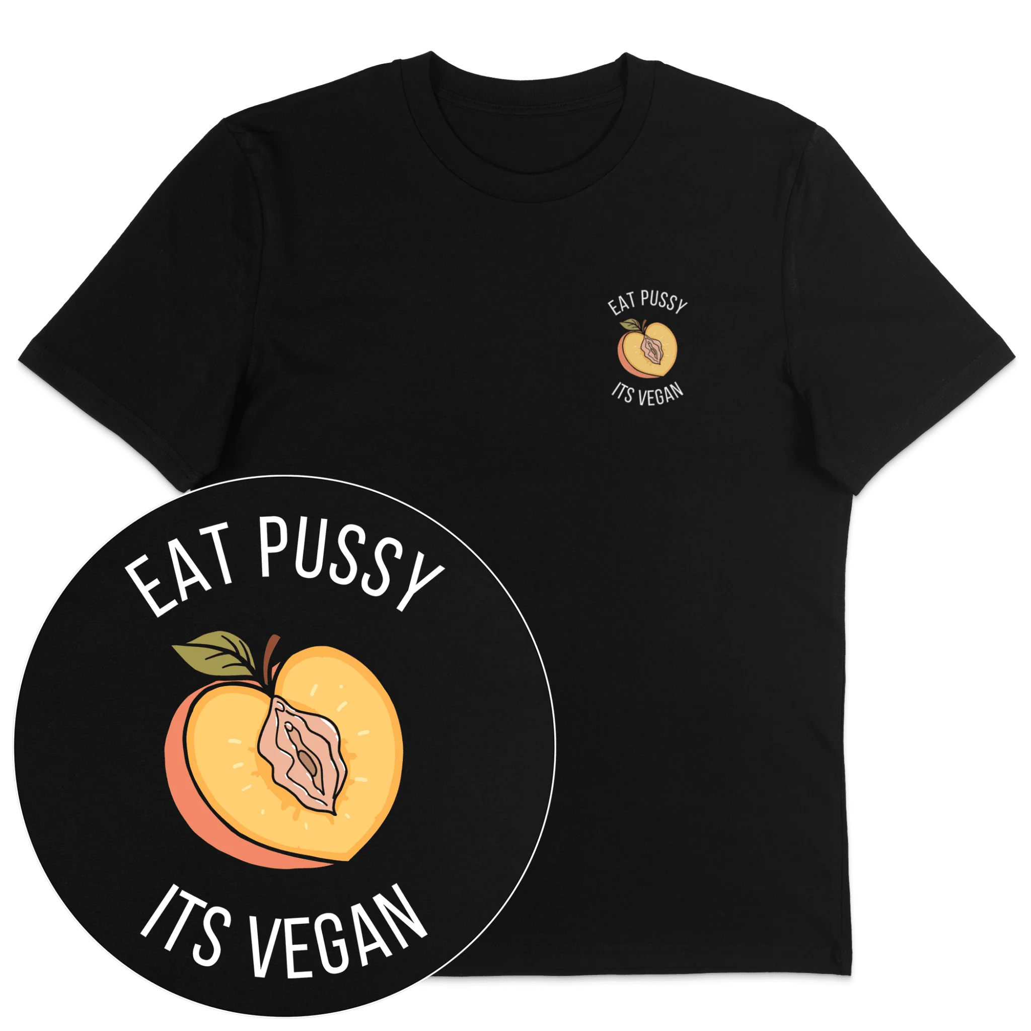 Eat Pussy It's Vegan T-Shirt - Image 4