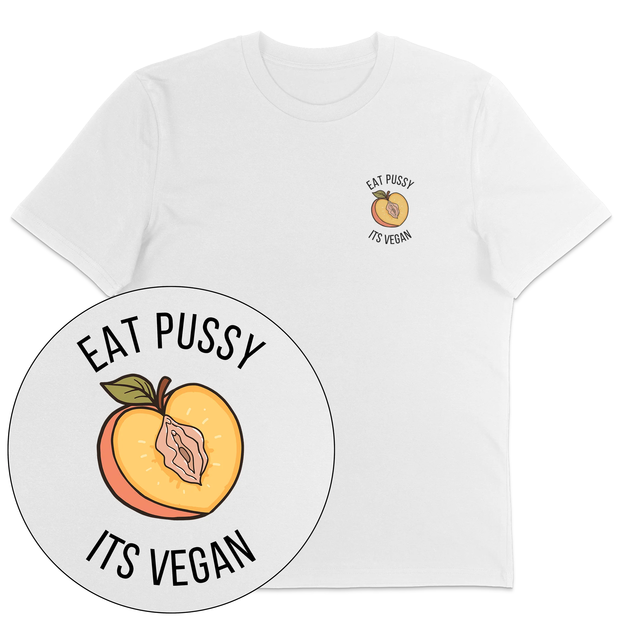 Eat Pussy It's Vegan T-Shirt - Image 7