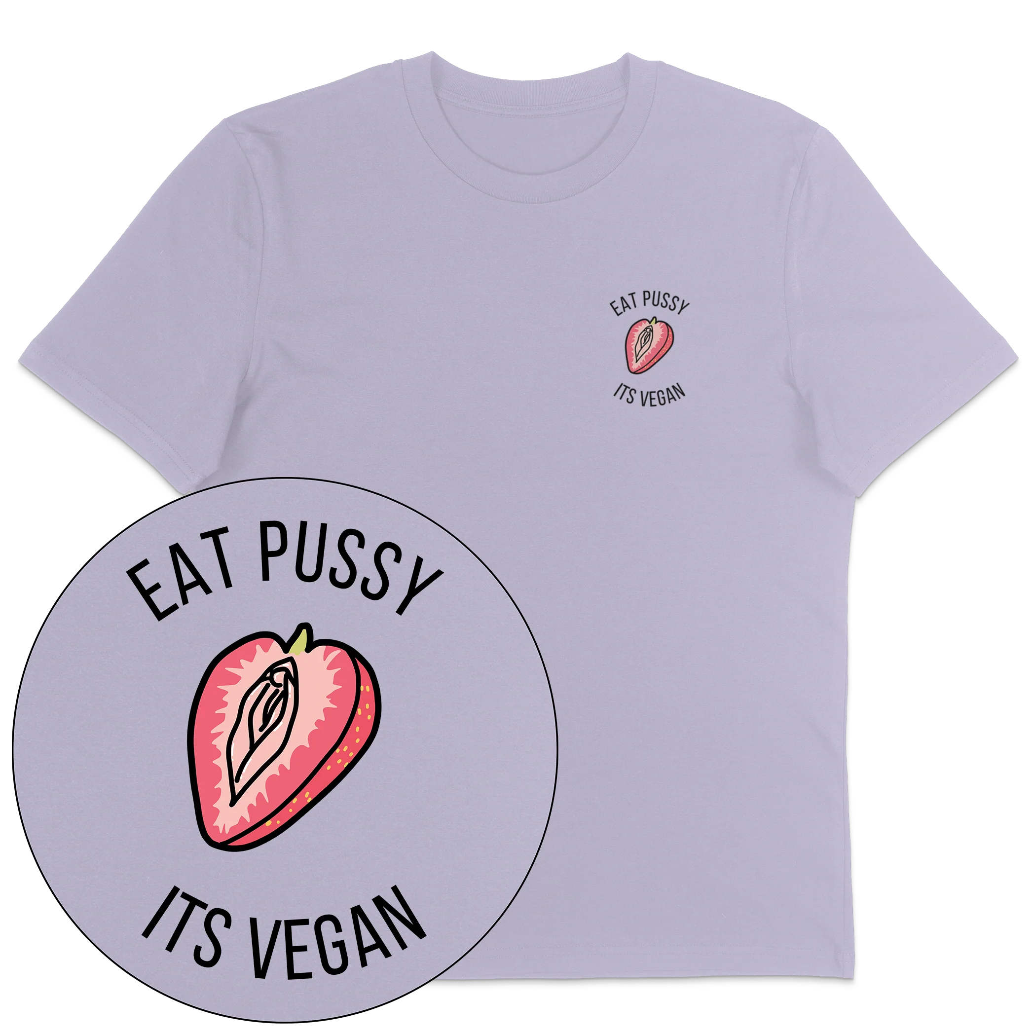 Eat Pussy It's Vegan T-Shirt - Image 2