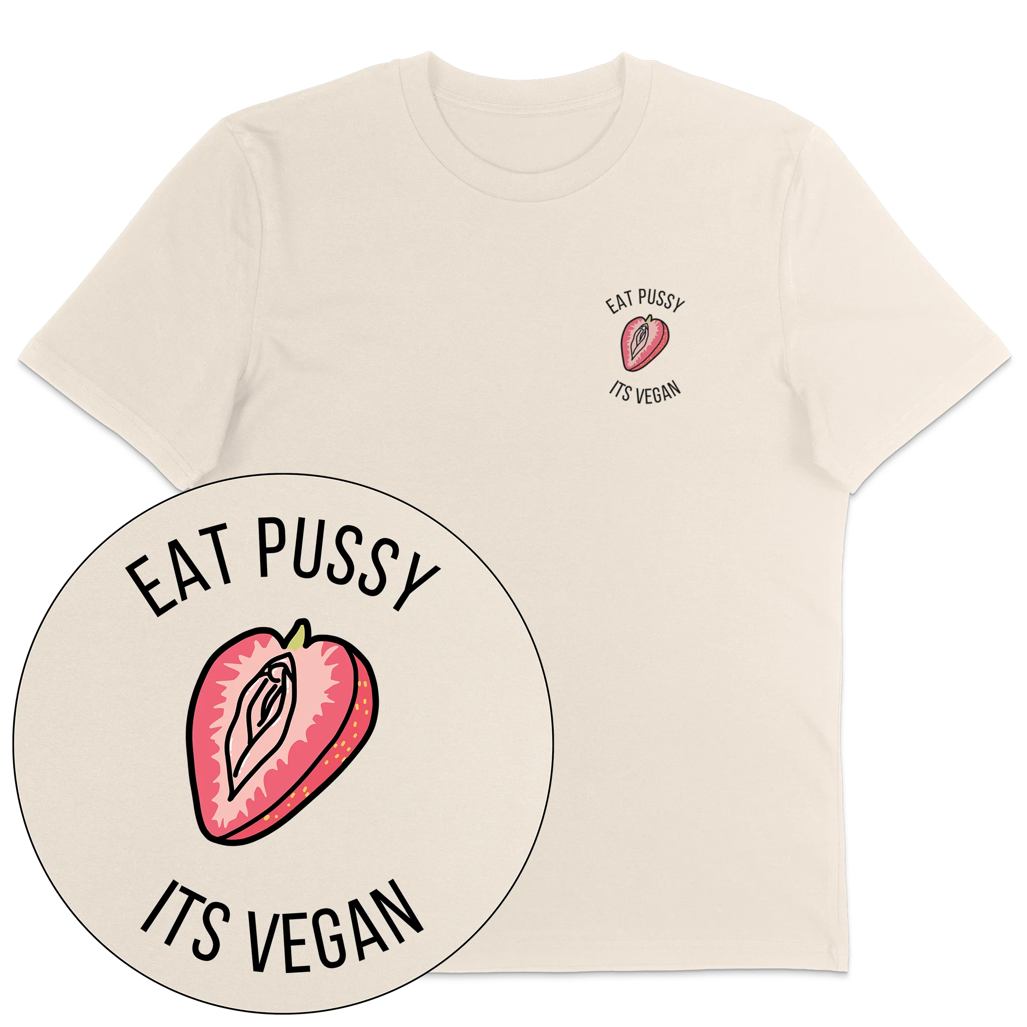 Eat Pussy It's Vegan T-Shirt - Image 5
