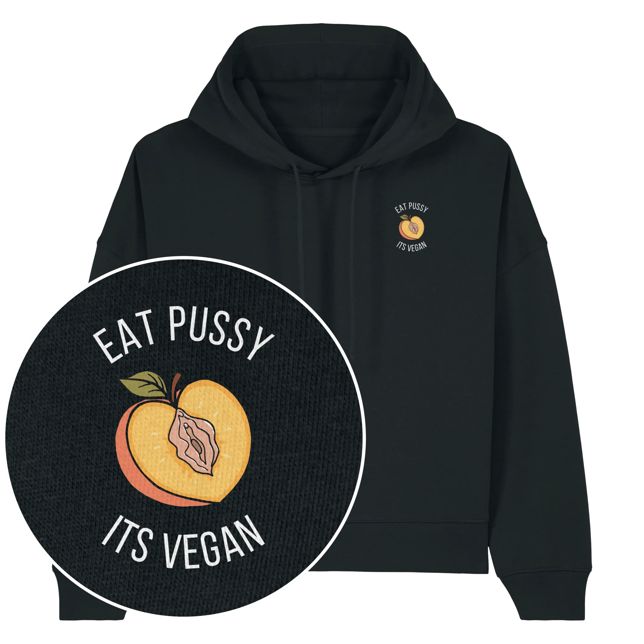 Eat Pussy It's Vegan Women's Hoodie