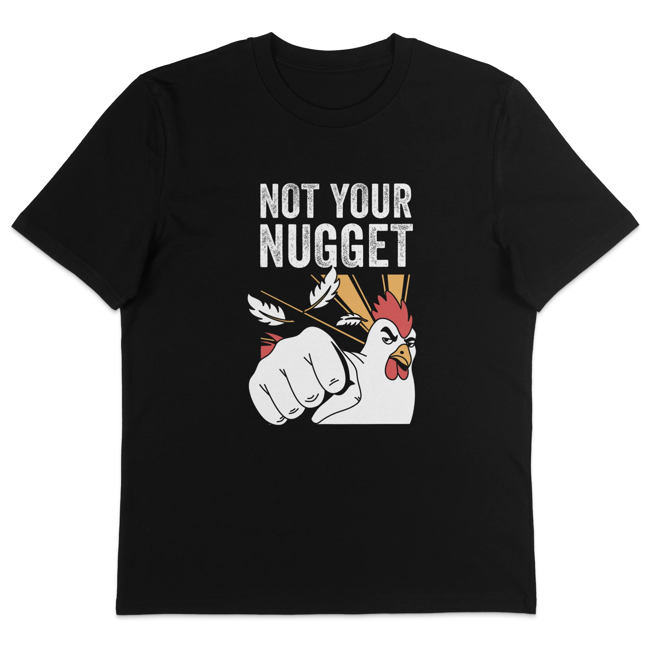 Not Your Nugget T-Shirt - Image 2
