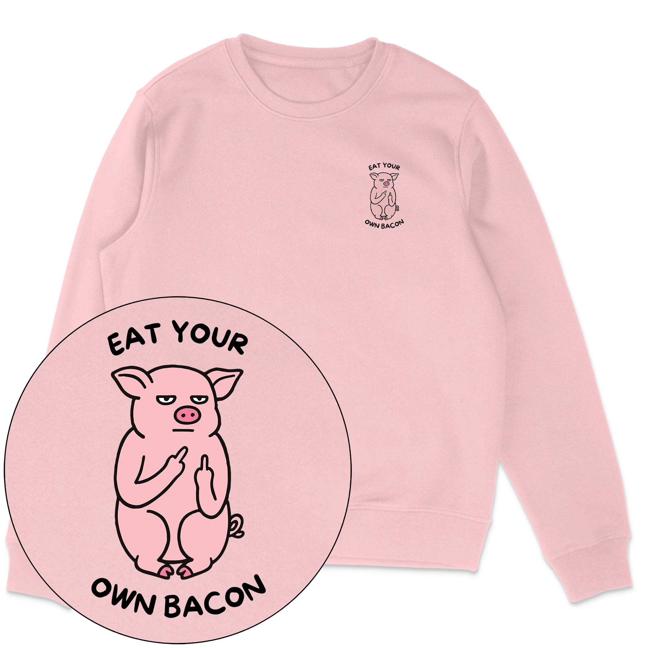 Eat Your Own Bacon Sweatshirt - Image 2