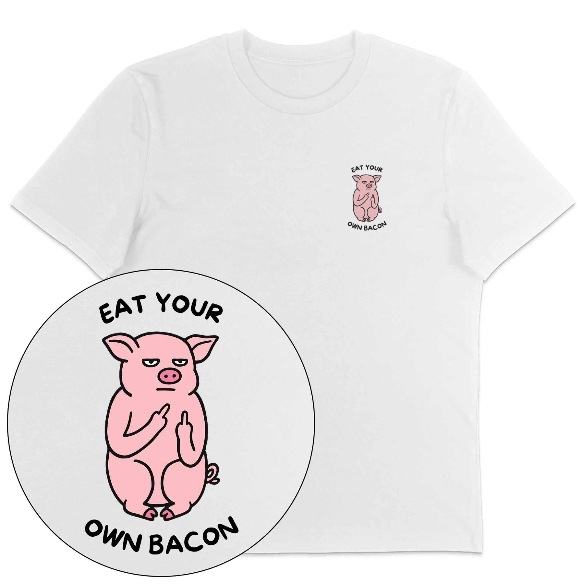 Eat Your Own Bacon T-Shirt - Image 4