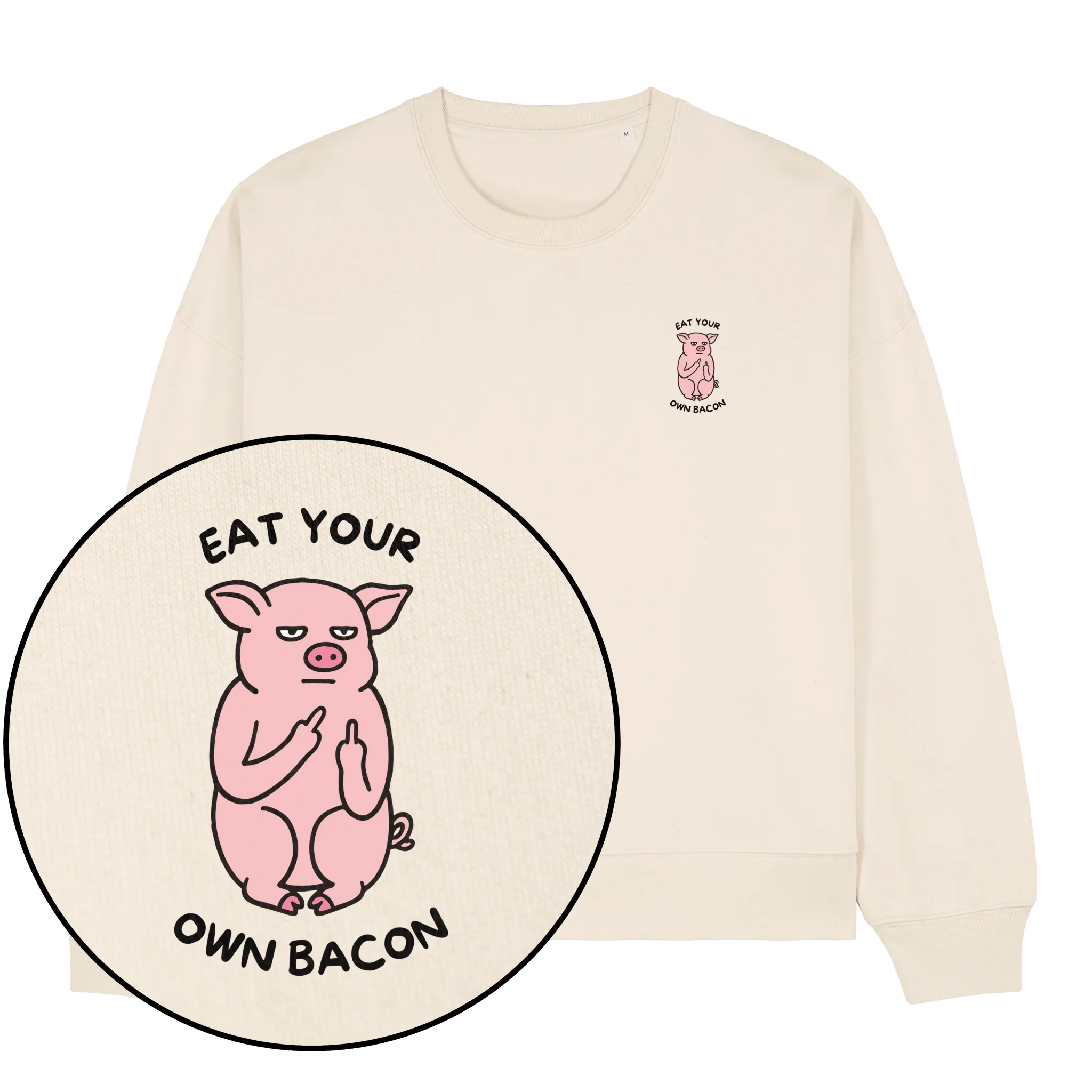 Eat Your Own Bacon Women's Sweatshirt - Image 2