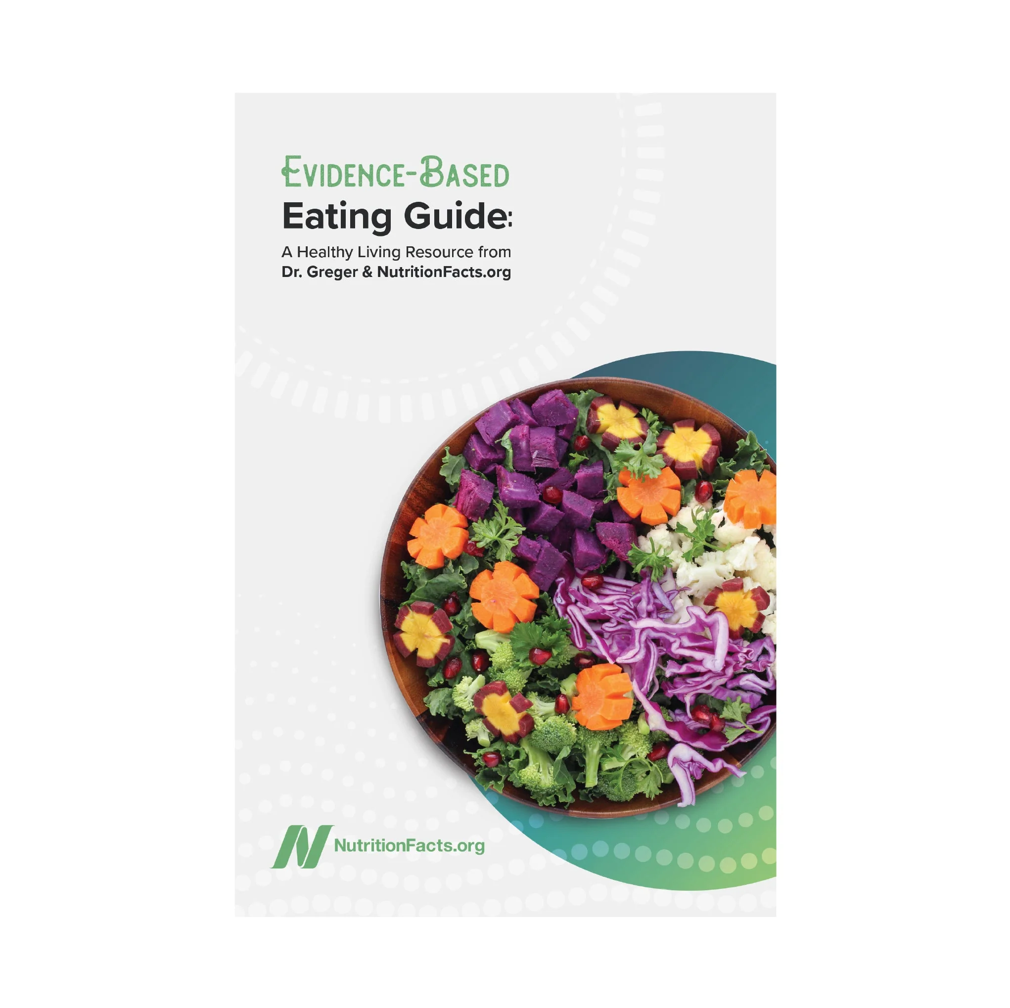 Evidence-Based Eating Guide: A Healthy Living Resource from Dr. Greger & NutritionFacts.org - Image 4