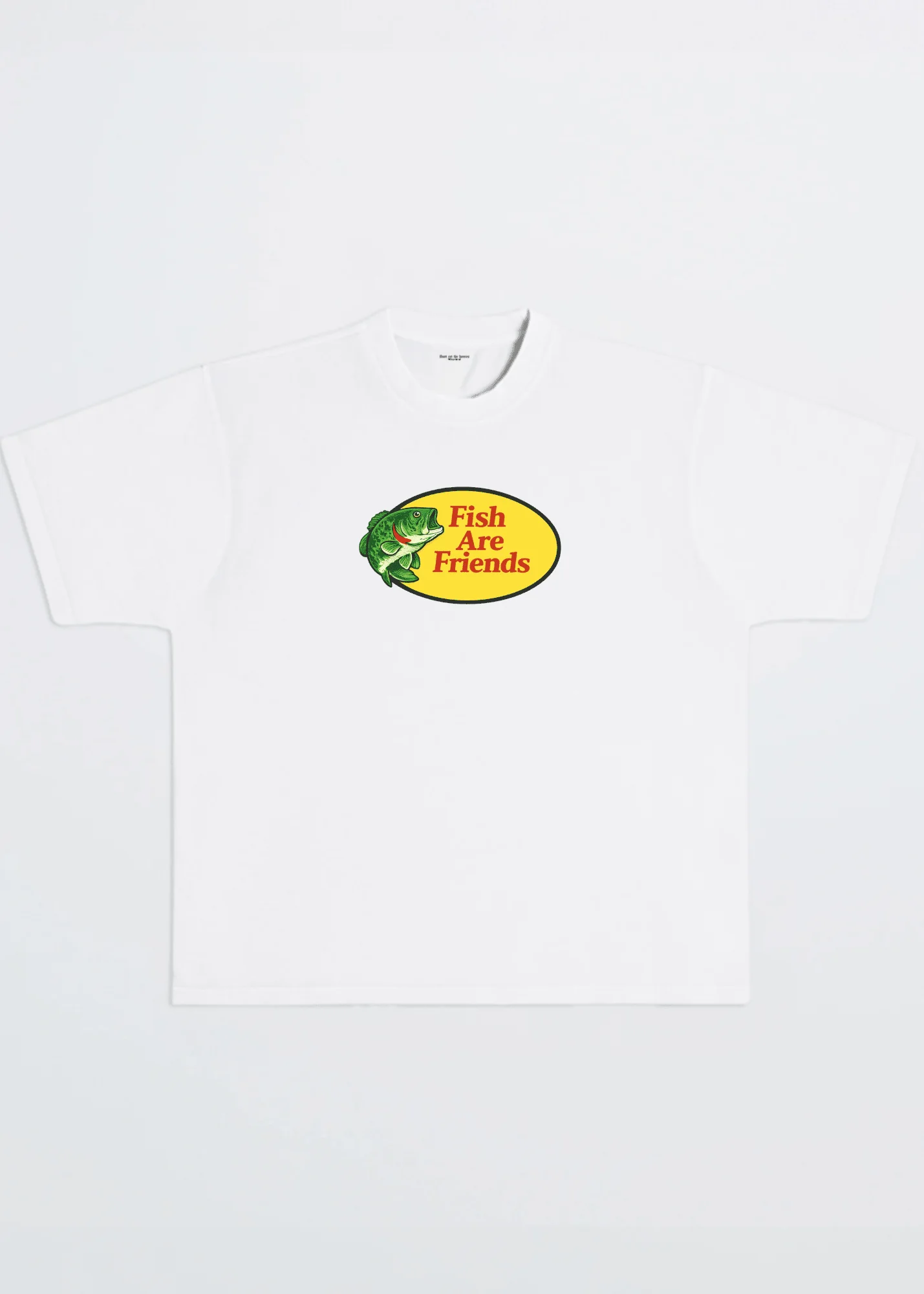 FISH ARE FRIENDS TEE