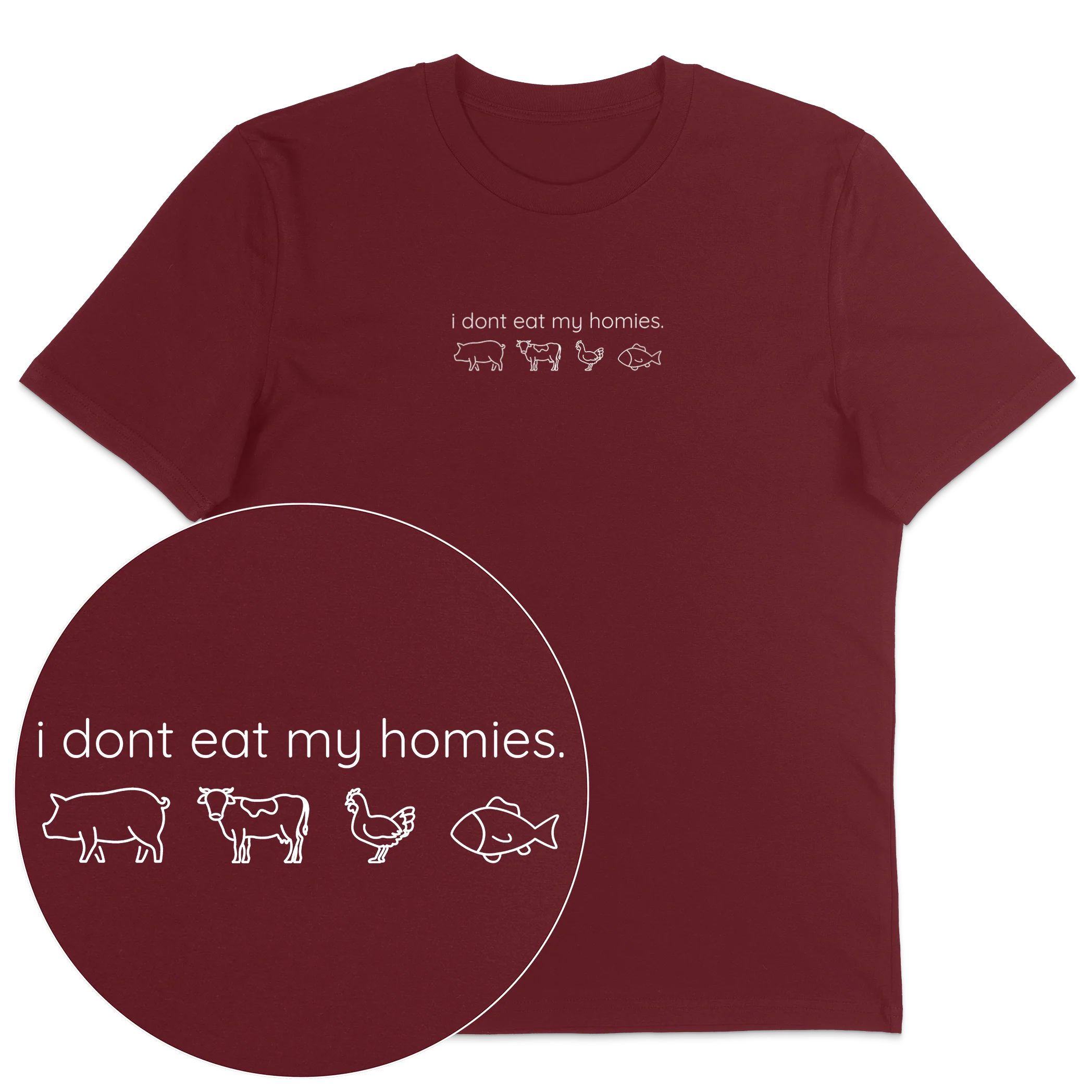 I Don't Eat My Homies T-Shirt - Image 6