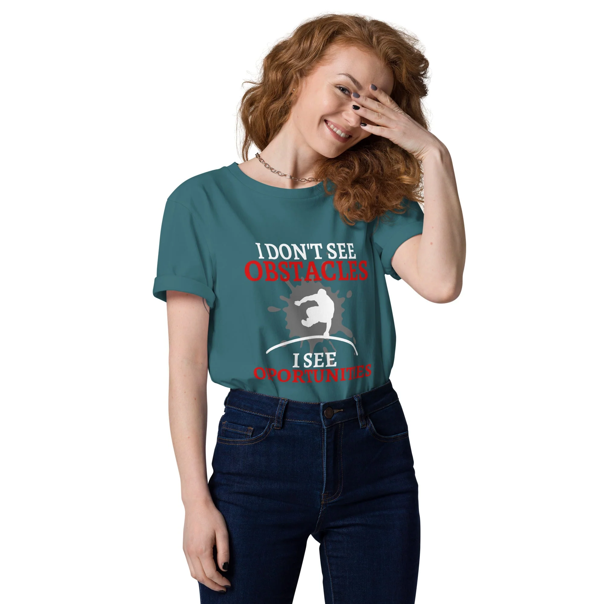 I Don't See Obstacles I See Opportunities Unisex T-Shirt - Image 8