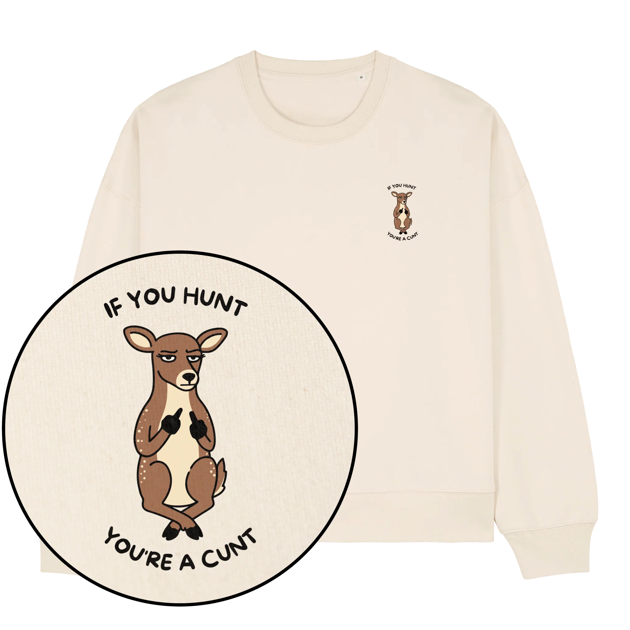 If You Hunt Women's Sweatshirt