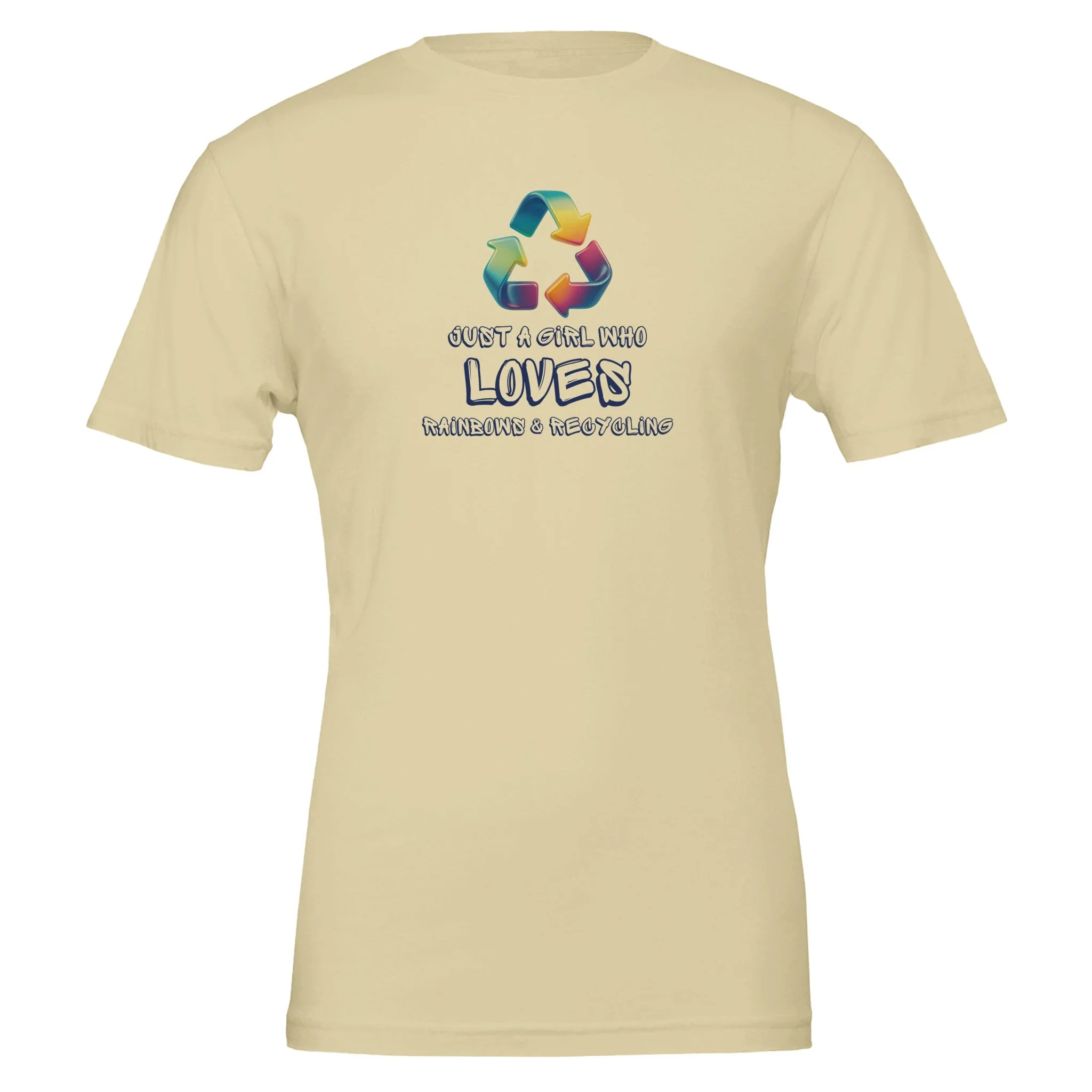 Just a Girl Who Loves Rainbows and Recycling - Eco Friendly TShirt - Image 5