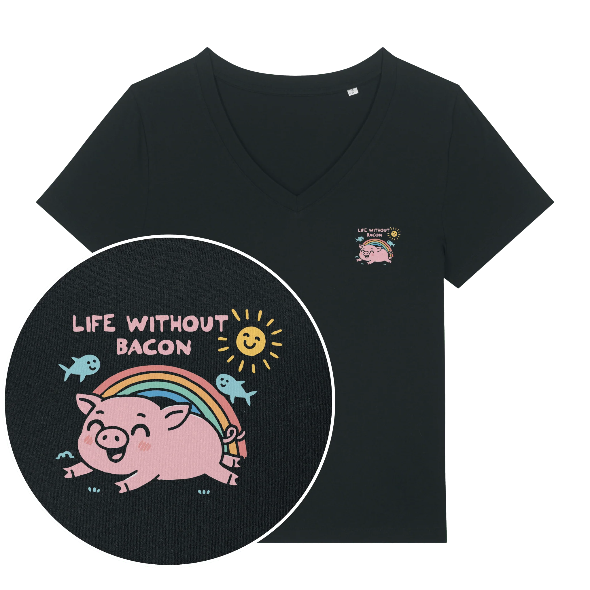 Life Without Bacon Women's V Neck T-Shirt