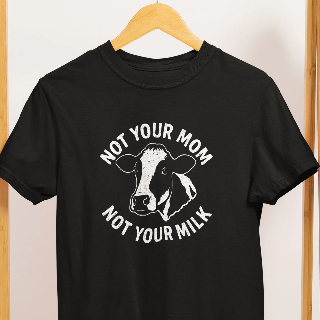 Not Your Mom Not Your Milk T-Shirt - Image 2