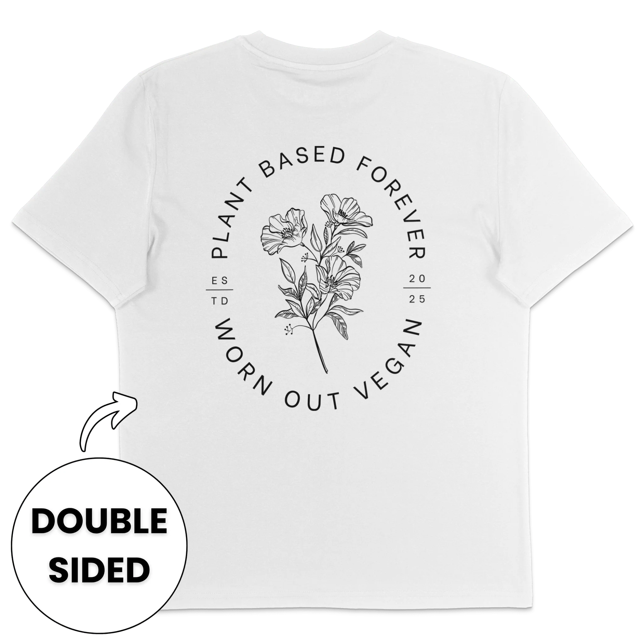 Plant Based Forever Streetwear T-Shirt - Image 6