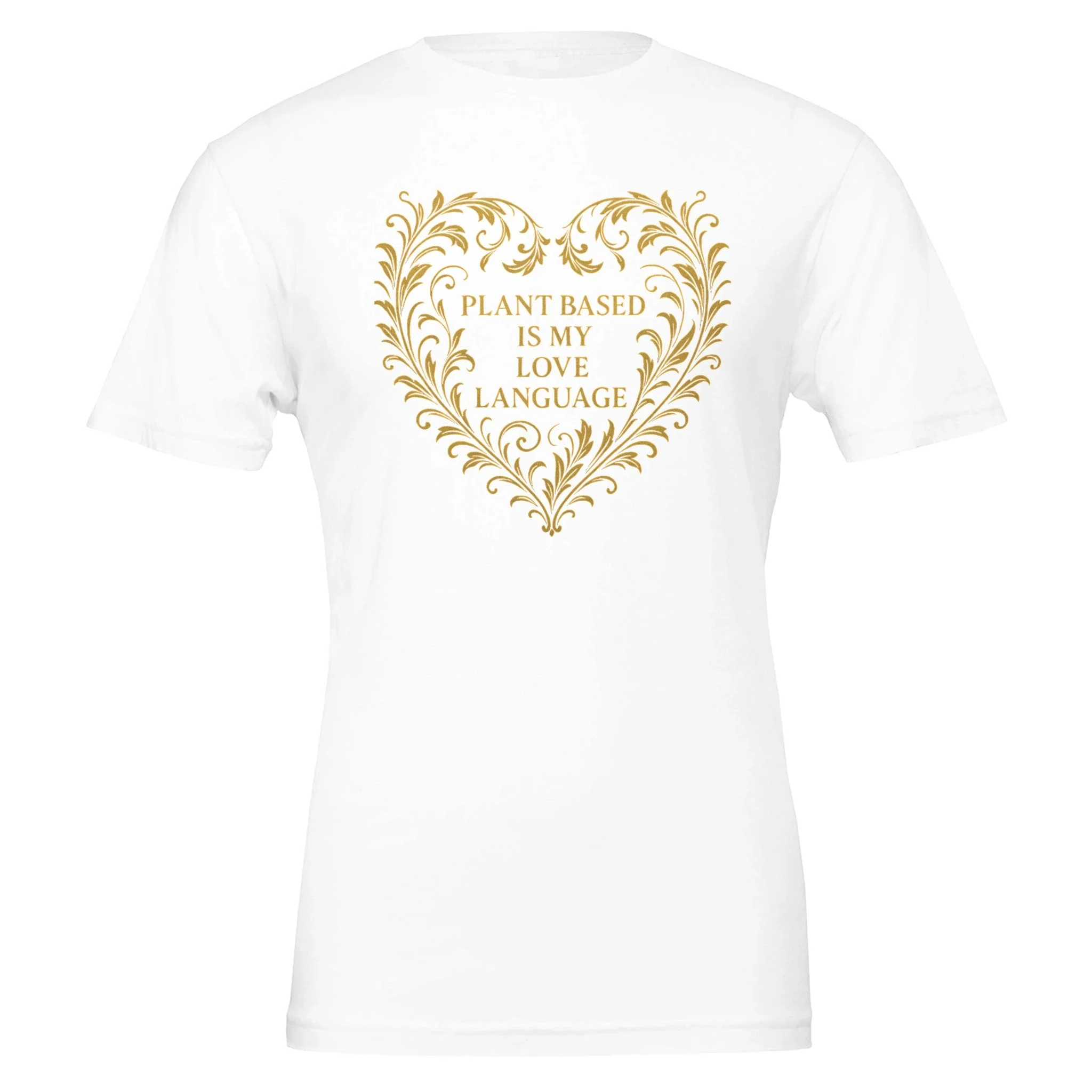 Plant Based Love Funny Vegan Premium Tshirt (Gold) - Image 2