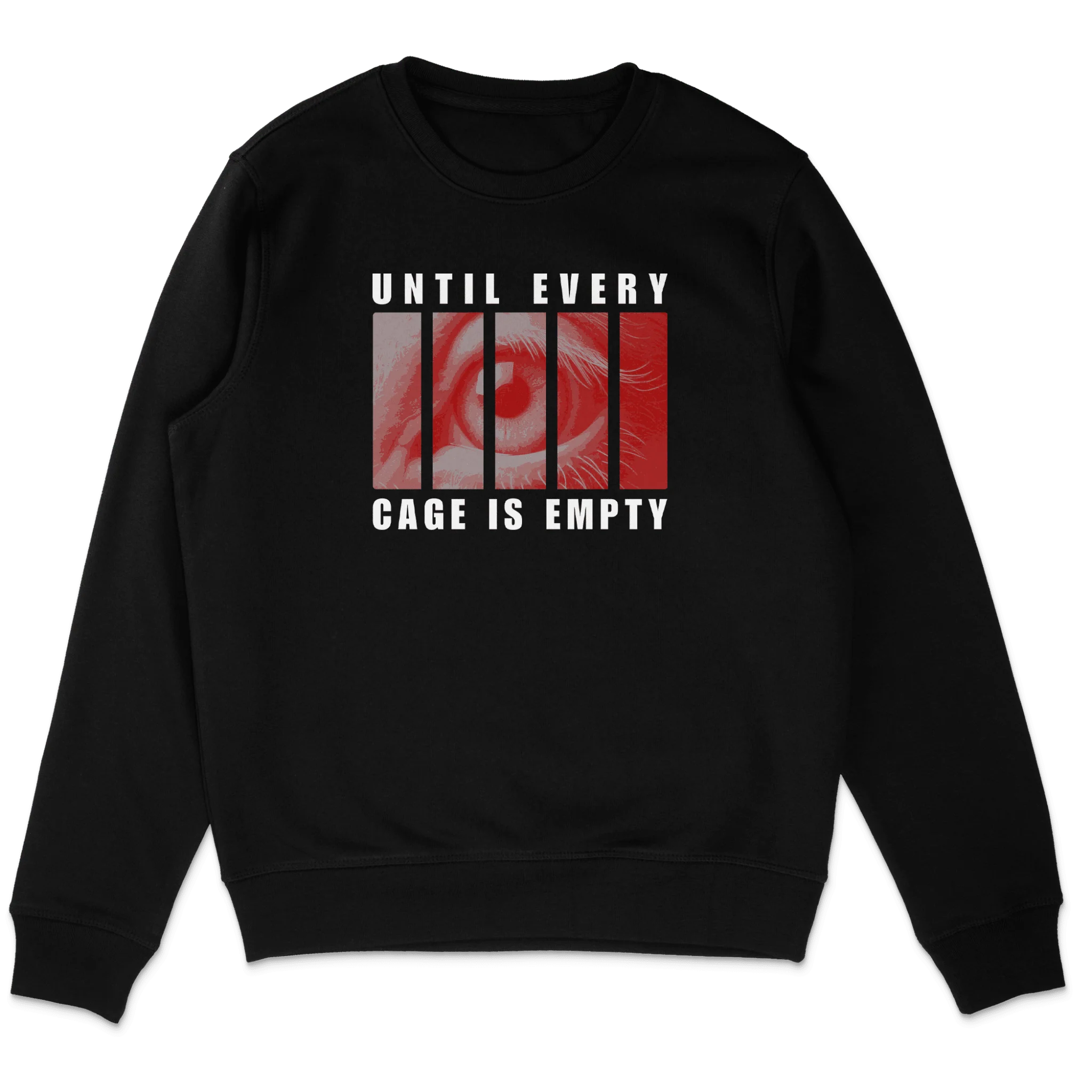 Until Every Cage Is Empty Sweatshirt