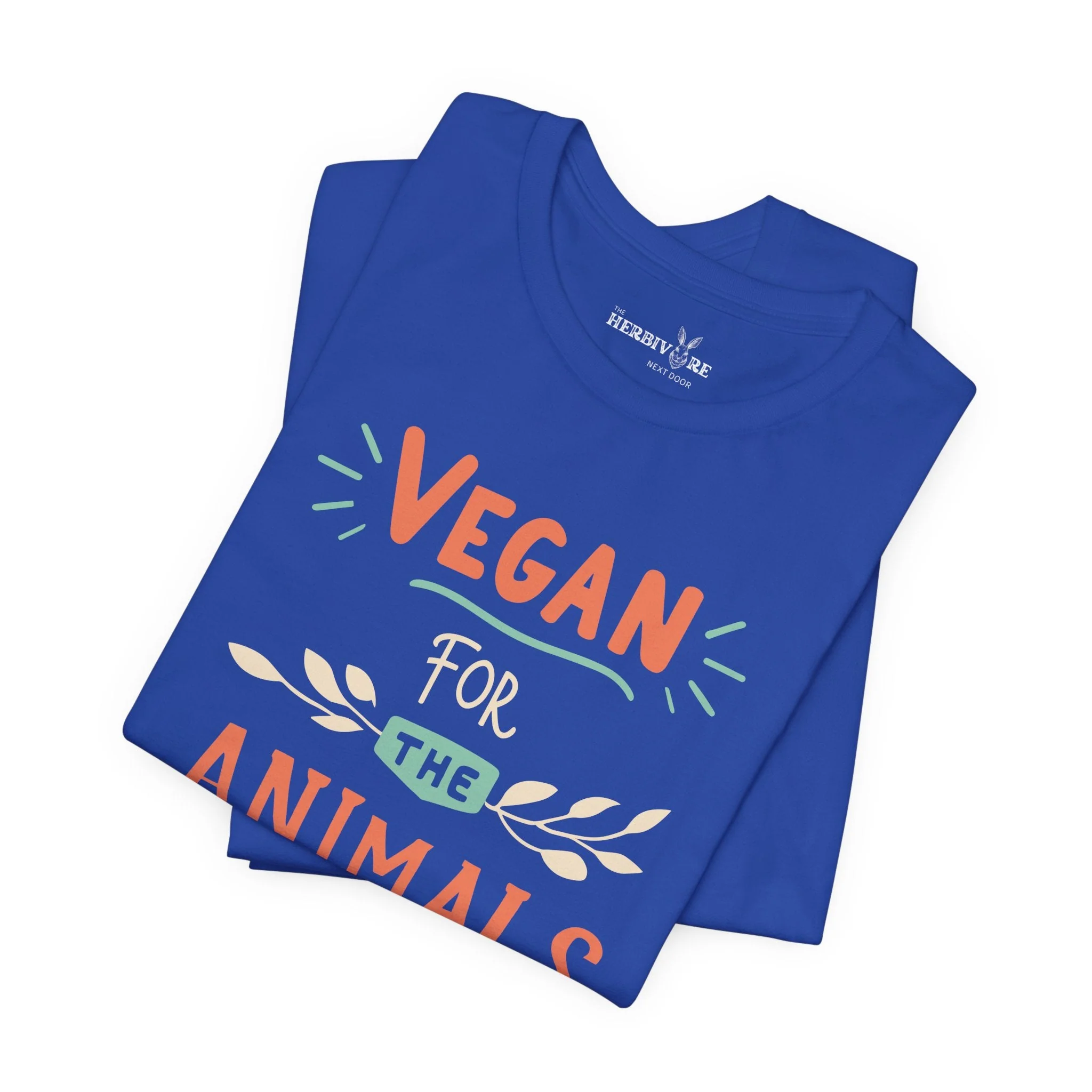 Vegan for the Animals - Unisex - Image 25