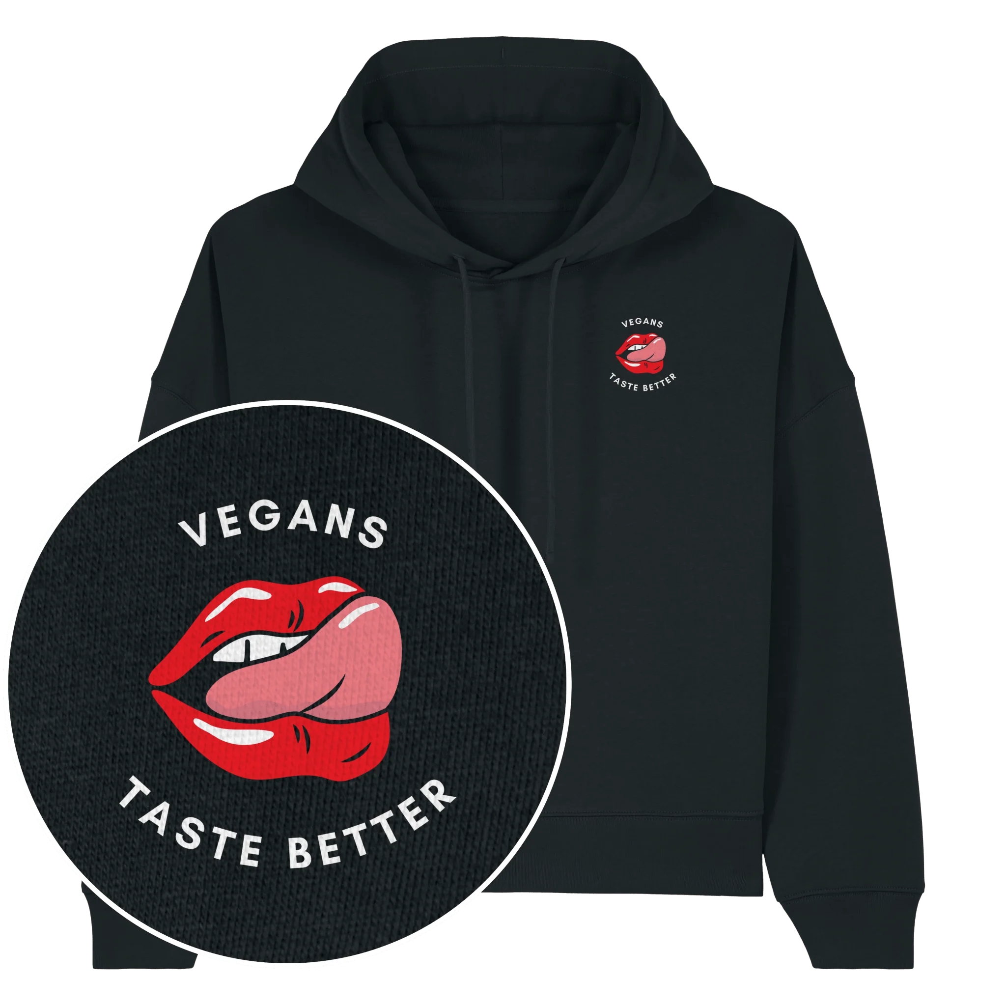 Vegans Taste Better Women's Hoodie