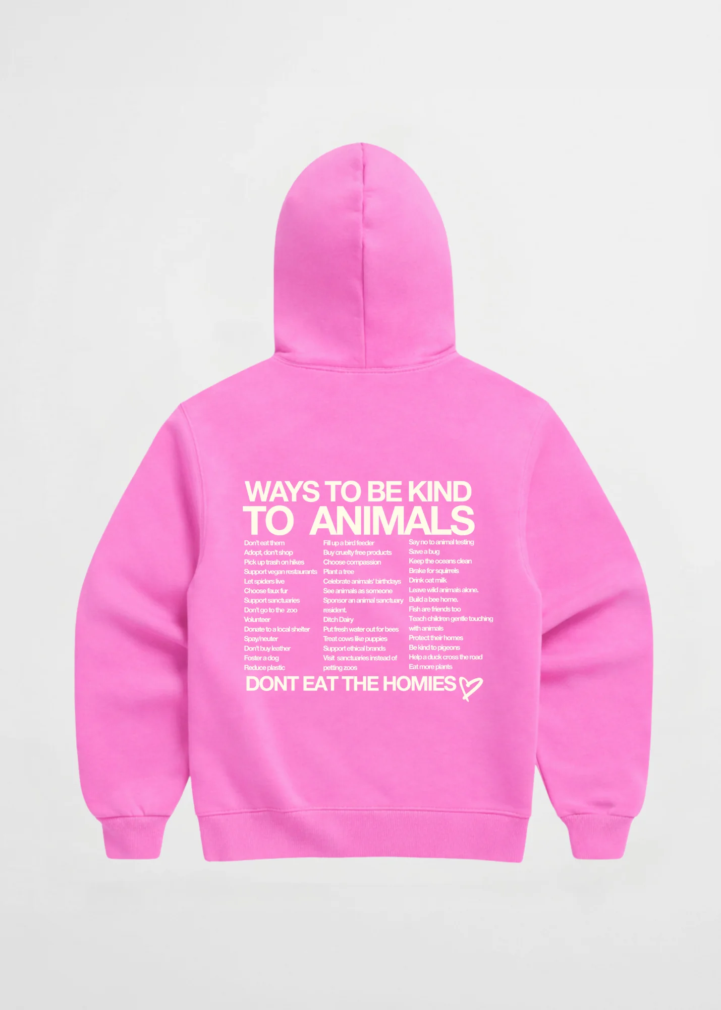 WAYS TO BE KIND TO ANIMALS HOODIE