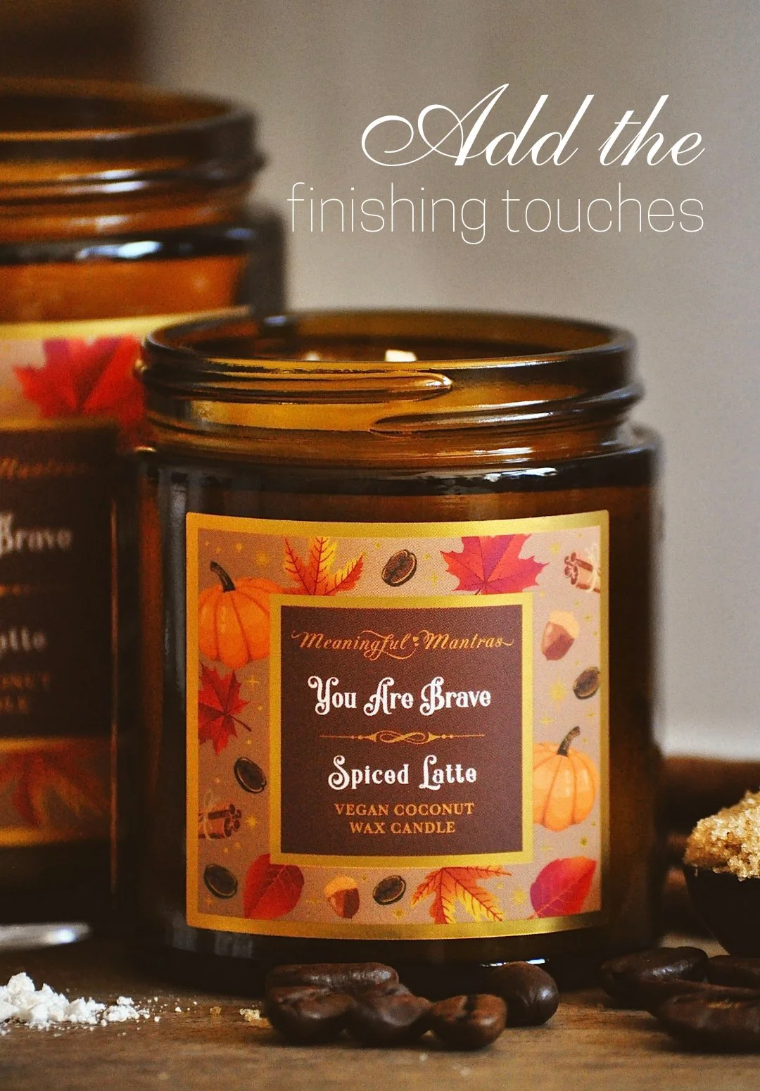 You Are Brave Spiced Latte Candle - Image 4